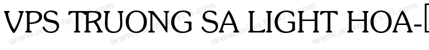 VPS Truong Sa Light Hoa字体转换